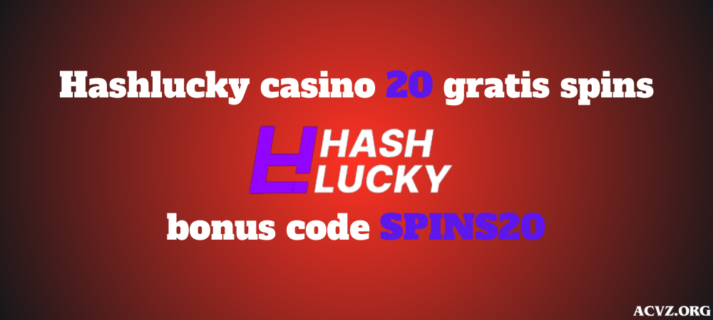 Hashlucky casino: 20 free spins no deposit